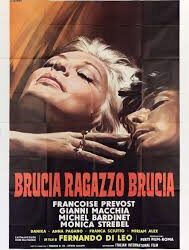 Brucia, ragazzo, brucia di Ferdinando Di Leo – Italia 1968 – Durata 91’