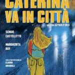 Caterina va in città di Paolo Virzì – Italia -2003