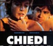 Chiedi la luna di Giuseppe Piccioni – Italia – 1991 – Durata: 88’