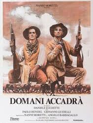 Domani accadrà di Daniele Luchetti – Italia – 1988
