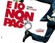E io non pago – L’Italia dei furbetti di Alessandro Capone – Italia – 2012