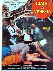 Giallo a Venezia  di Mario Landi – Italia – 1979 – Durata 90’- V.M 18
