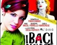 I baci mai dati di Roberta Torre – Italia – 2010