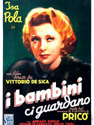 I bambini ci guardano di Vittorio De Sica – Italia – 1943