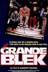 Il grande Blek di Giuseppe Piccioni – Italia – 1987 – Durata: 106’