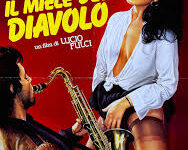 Il miele del diavolo  di Lucio Fulci –  Italia – 1985 – Durata 75’ – V.M 14