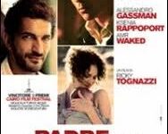 Il padre e lo straniero di Ricky Tognazzi – Italia – 2010