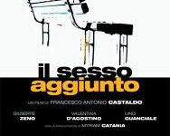 Il sesso aggiunto di Francesco Antonio Castaldo – Italia – 2011