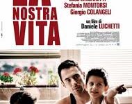 La nostra vita di Daniele Luchetti – Italia – 2010
