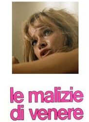 Le malizie di Venere (Venus im pelz) di Massimo Dallamano  – Italia – 1969-75 – Durata 90’ –V.M 14