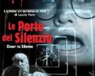 Le porte del silenzio di Lucio Fulci – Italia – 1991 – Durata 91’