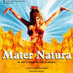 Mater natura di Massimo Andrei – Italia – 2005 – Durata 94’