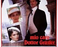 Mio caro dottor Grasler  di Roberto Faenza – Italia – 1990