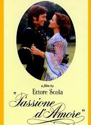 Passione d’amore di Ettore Scola – Italia – 1981