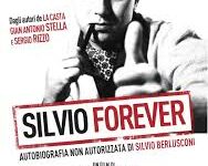 Silvio Forever di Roberto Faenza e Filippo Macelloni – Italia – 2011