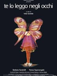 Te lo leggo negli occhi di Valia Santella – Italia – 2004