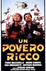 Un povero ricco di Pasquale Festa Campanile – Italia – 1983