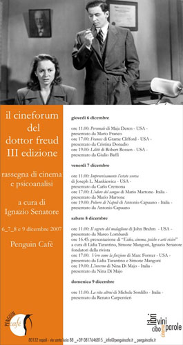 Rassegna “Il cineforum del dottor Freud” ideata da Ignazio Senatore – III° Edizione – 2007