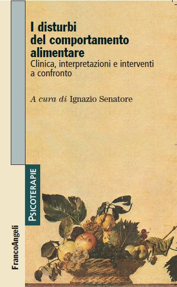 “I disturbi del comportamento alimentare” (a cura di I. Senatore) – – Franco Angeli Editore (2013) – Quarta di copertina