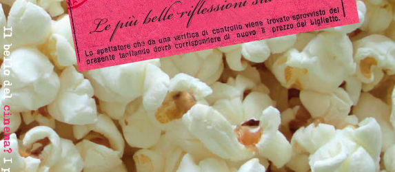 “Il bello del cinema? I pop corn” di I. Senatore (2013) – Introduzione