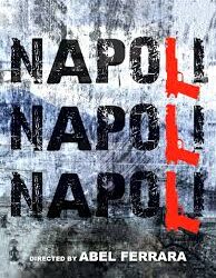 Napoli, Napoli, Napoli di Abel Ferrara