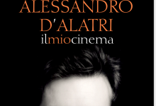 “Alessandro D’Alatri: il mio cinema” di I. Senatore – Introduzione e 4 di Copertina – Falsopiano Edizioni 2015-