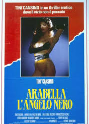 Arabella: l’angelo nero di Max Steel (alias Stelvio Massi) – Italia – 1989