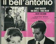 Il bell’Antonio di Mauro Bolognini – Italia – 1960