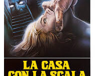 La casa con la scala nel buio di Lamberto Bava – Italia – 1983