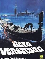 Nero veneziano di Ugo Liberatore – Italia – 1978