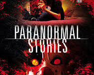 Paranormal stories di Andrea Gagliardi, Tommaso Agnese, Stefano Prolli,  Roberto Palma, Omar Protani, Marco Farina – Italia – 2015