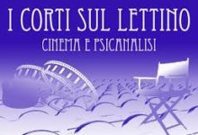 Competition Short Film “I corti sul lettino Cinema e psicoanalisi” – VIII Edition –  Direttore Artistico: Ignazio Senatore