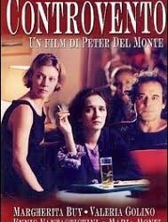 Controvento di Peter Del Monte – Italia – 2000