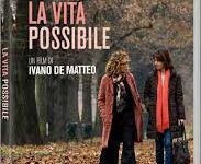 La vita possibile di Ivano De Matteo – Italia – 2017