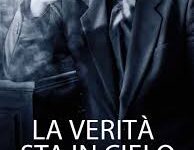 La verità sta in cielo di Roberto Faenza – Italia  2017
