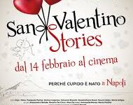 San Valentino Stories di Antonio Guerriero, Emanuele Palamara, Gennaro Scarpato- Italia – 2018