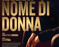 Nome di donna di Marco Tullio Giordana – Italia – 2018