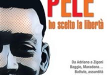 Recensione volume “Potevo essere Pelè ho scelto la libertà” di Massimo Grilli – Corriere dello Sport-Stadio