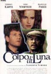 Colpo di luna di Alberto Simone – Italia -1995- Durata 86’