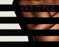 Addicted  – Desiderio irresistibile (Addicted) di Billie Woodruff – USA – 2014  . Durata 105’