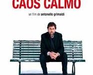Caos calmo di Antonello Grimaldi – Italia – 2008 – Durata 112’