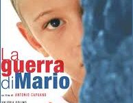 La guerra di Mario di Antonio Capuano  – Italia – 2005 – Durata 100’