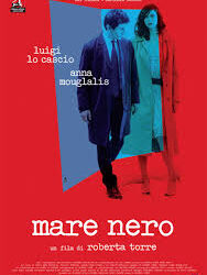Mare nero  di Roberta Torre – Italia – 2005 – Durata 83’- V.M 14