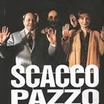 Scacco pazzo di Alessandro Haber – Italia – 2003 – Durata 93’