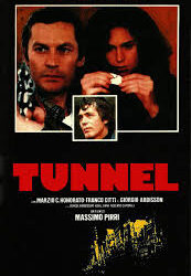 Tunnel  di Massimo Pirri –  Italia –  1983 – Durata 98’ – V.M 14