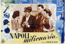 Settant’anni fa “Napoli milionaria” al cinema