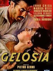 Gelosia  di Pietro Germi  – Italia –  1953