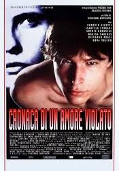 Cronaca di un amore violato di Giacomo Battiato – Italia – 1995 – Durata 105’ – V.M 14