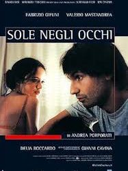 Il sole negli occhi di Andrea Porporati – Italia – 2001 – Durata 90’ – V.M 14