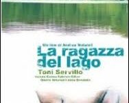La ragazza del lago di Andrea Molaioli – Italia – 2007 – Durata 95’